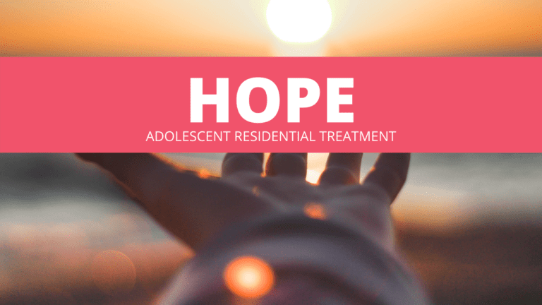 HOPE Adolescent Residential Treatment - At Risk Youth Programs